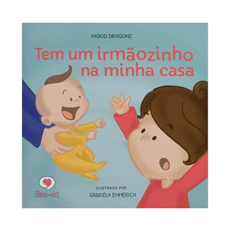 Capa do Livro Tem um irmãozinho na minha casa