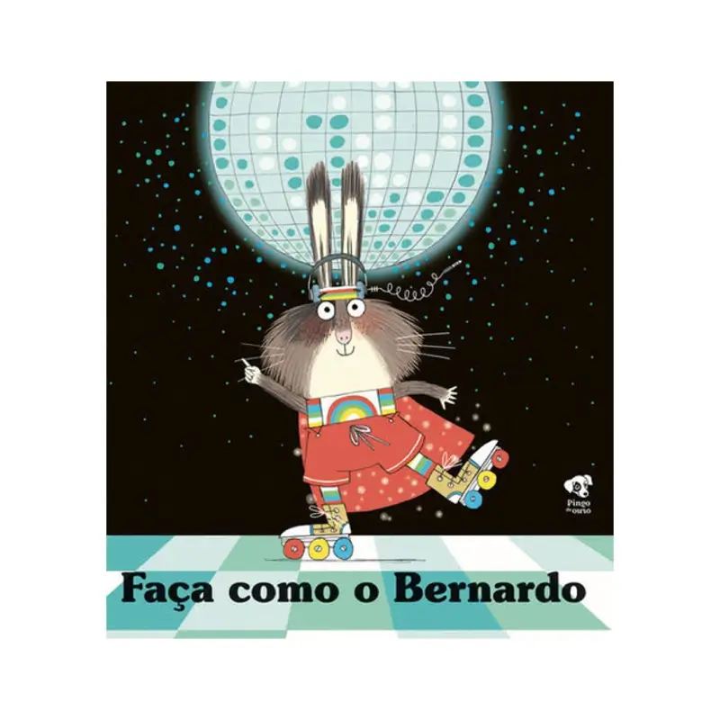 Capa do Livro Faça como o Bernardo